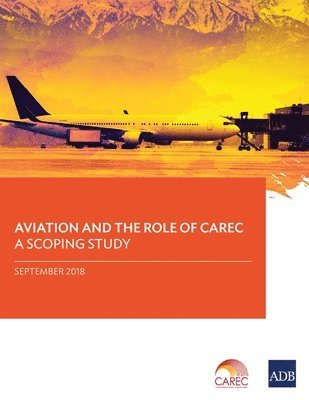 bokomslag Aviation and the Role of CAREC