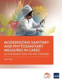 bokomslag Modernizing Sanitary and Phytosanitary Measures in CAREC