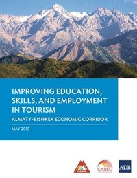 bokomslag Improving Education, Skills, and Employment in Tourism
