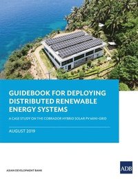 bokomslag Guidebook for Deploying Distributed Renewable Energy Systems