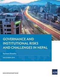 bokomslag Governance and Institutional Risks and Challenges in Nepal