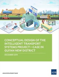 bokomslag Conceptual Design of the Intelligent Transport Systems ProjectCase in Guian New District