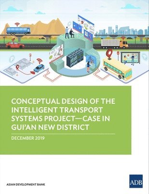 bokomslag Conceptual Design of the Intelligent Transport Systems ProjectCase in Guian New District