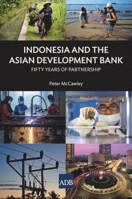 Indonesia and the Asian Development Bank 1