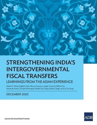 Strengthening India's Intergovernmental Fiscal Transfers 1