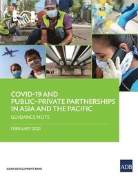 bokomslag COVID-19 and Public-Private Partnerships in Asia and the Pacific