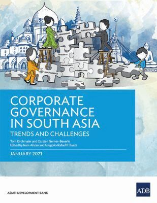 Tom Kirchmaier, Carsten Gerner-Beuerle, Irum Ahsan, Gregorio Rafael P. Bueta, Irum Ahsan - Corporate Governance in South Asia, Häftad