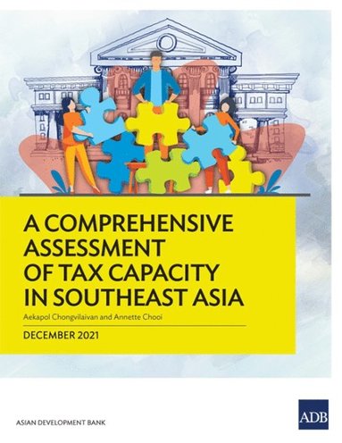 bokomslag Comprehensive Assessment of Tax Capacity in Southeast Asia