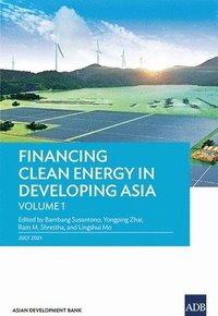 bokomslag Financing Clean Energy in Developing Asia