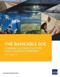 bokomslag The Bankable SOE