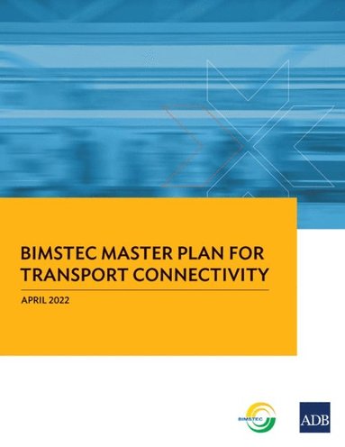 bokomslag BIMSTEC Master Plan for Transport Connectivity