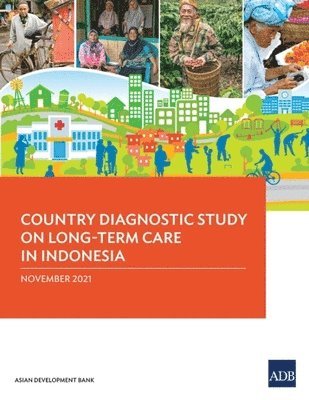 bokomslag Country Diagnostic Study on Long-Term Care in Indonesia