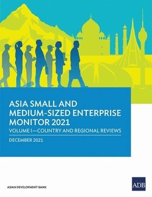 Asia Small and Medium-Sized Enterprise Monitor 2021 1