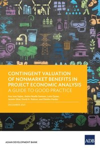 bokomslag Contingent Valuation of Nonmarket Benefits in Project Economic Analysis