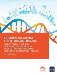 bokomslag Building Resilience to Future Outbreaks