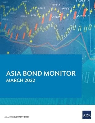 Asia Bond Monitor - March 2022 1