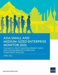 bokomslag Asia Small and Medium-Sized Enterprise Monitor 2021