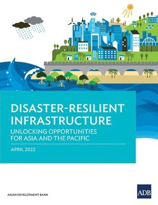 Disaster-Resilient Infrastructure 1