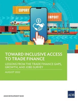 Toward Inclusive Access to Trade Finance 1
