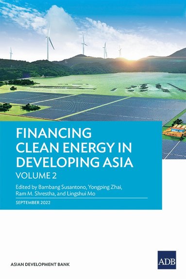 bokomslag Financing Clean Energy in Developing Asia