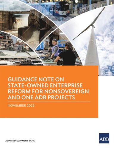 bokomslag Guidance Note on State-Owned Enterprise Reform for Nonsovereign and One ADB Projects