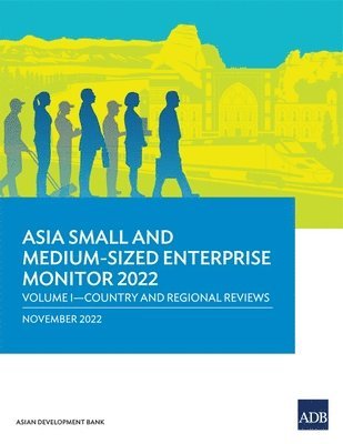 Asia Small and Medium-Sized Enterprise Monitor 2022 1