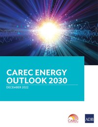 bokomslag CAREC Energy Outlook 2030