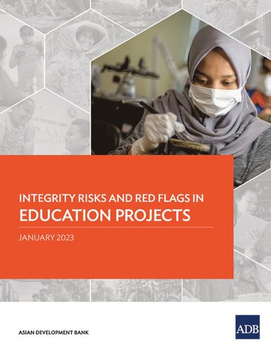 bokomslag Integrity Risks and Red Flags in Education Projects