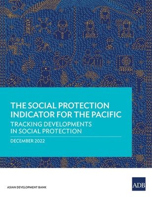 bokomslag Social Protection Indicator for the Pacific