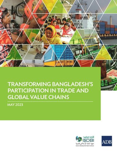 bokomslag Transforming Bangladesh's Participation in Trade and Global Value Chains