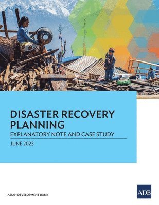 Asian Development Bank - Disaster Recovery Planning, Häftad