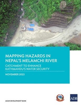 bokomslag Mapping Hazards in Nepal's Melamchi River