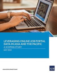 bokomslag Leveraging Online Job Portal Data in Asia and the Pacific