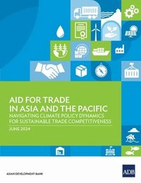 bokomslag Aid for Trade in Asia and the Pacific