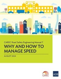 bokomslag CAREC Road Safety Engineering Manual 7