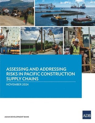 bokomslag Assessing and Addressing Risks in Pacific Construction Supply Chains