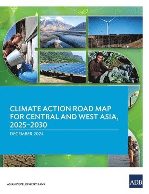 bokomslag Climate Action Road Map for Central and West Asia, 2025-2030