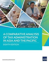 bokomslag Comparative Analysis of Tax Administration in Asia and the Pacific