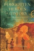 Liora Fenwicke - Forgotten Heroes of History, Häftad. Tillgänglighet: Lägg i varukorg