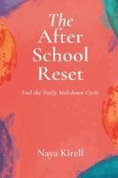 Naya Kirell - After-School Reset, Häftad. Tillgänglighet: Lägg i varukorg