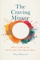 Priya Dhanvel - Craving Minute, Häftad. Tillgänglighet: Lägg i varukorg