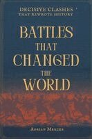 Adrian Mercer - Battles That Changed the World, Häftad. Tillgänglighet: Lägg i varukorg