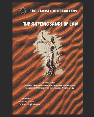 The shifting sands of law 1