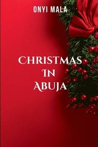 bokomslag Christmas in Abuja