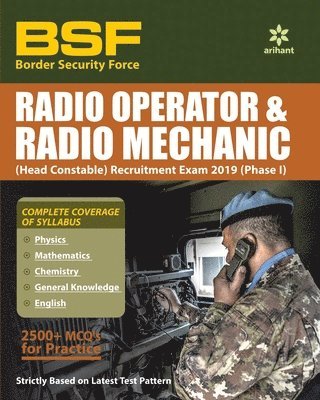 bokomslag Border Security Force (Bsf) Radio Operator (Head Constable) & Radio Mechanic  2019 Phase 1