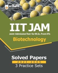 bokomslag IIT JAM Biotechnology Solved Papers (2023-2005) and 3 Practice Sets