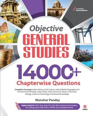 Manohar Pandey, MANOHAR PANDEY - 14000+ Chapterwise Questions Objective General Studies for Upsc /Railway/Banking/Nda/Cds/Ssc and Other Competitive Exams, Häftad