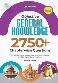 bokomslag Objective General Knowledge Chapterwise Collection of 2750 + Question