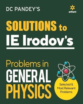 Ie Irodov's Problems in General Physics 1