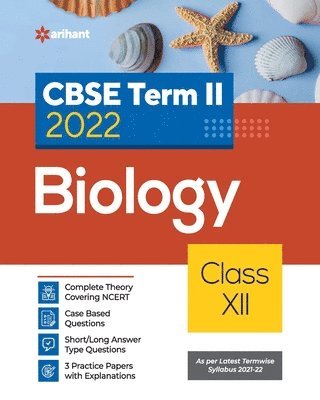 Rakhi Bisht - CBSE Term II Biology 12th, Häftad